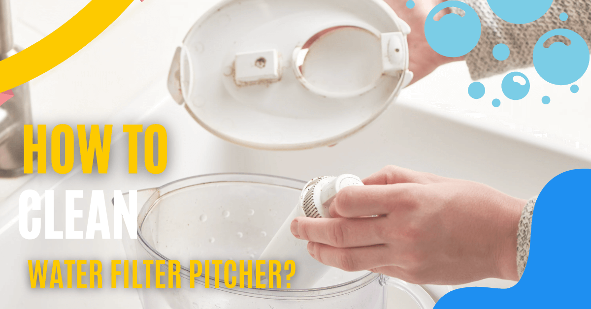 Cleaning of water filter pitcher