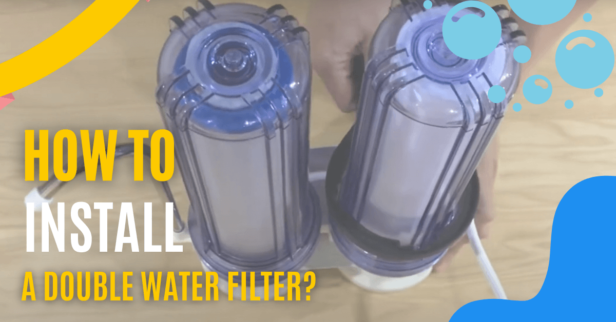 Installation of Double Water Filter